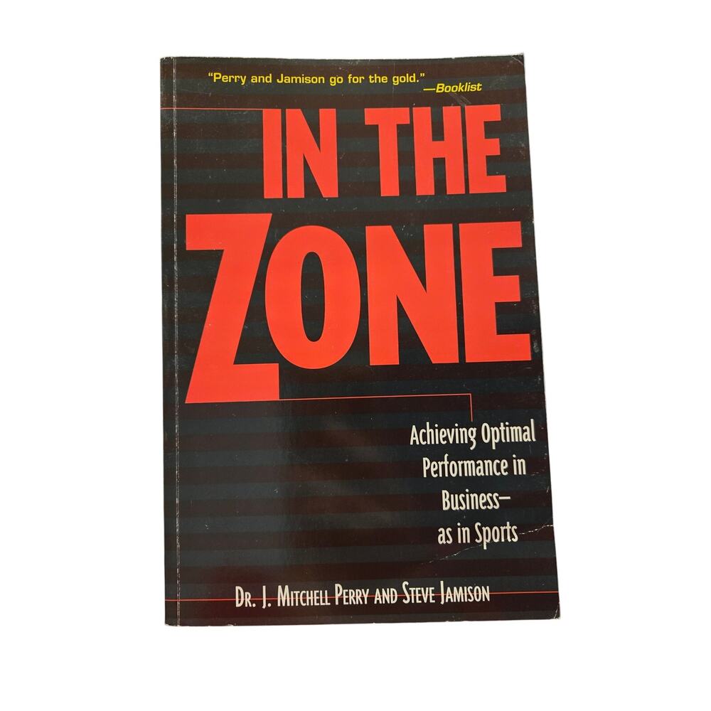 In the zone by Dr. J. Mitchell Perry 0809229528 cb books